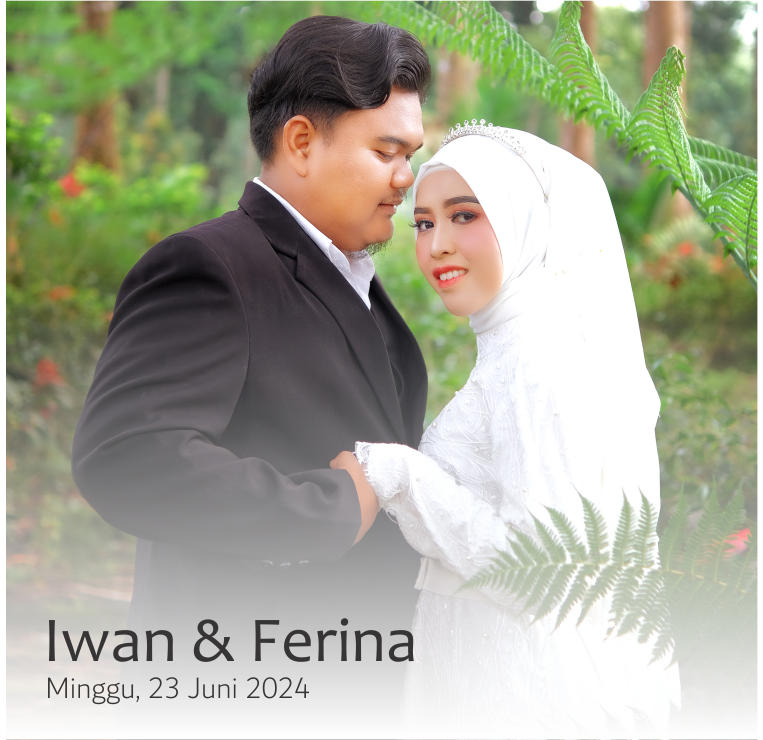 Iwan & Ferina Iwan & Ferina