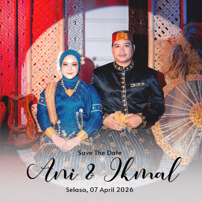 Ani & Ikmal